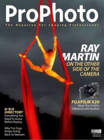 ProPhoto Magazine - Ray Martin on the Other Side of the Camera (June 2013)