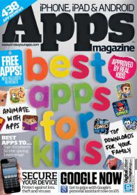 Apps Magazine UK - Best Apps for Kids + Secure Your Device & Google Now (June 2013)