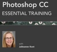 Photoshop CC Essential Training with Julieanne Kost