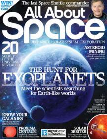 All About Space - The Hunt for Exoplanets Meet the Scientists Searching for Earthlike World (Issue 14, 2013)