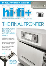 Hi-Fi Plus - July 2013