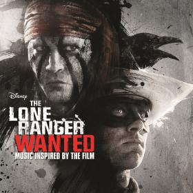 VA - The Lone Ranger Wanted [music Inspired By The Film] [itunes Version] [2013]