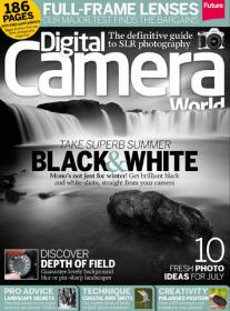 Digital Camera World - Take Superb Summer in Black and White (July 2013)