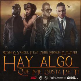 Wisin & Yandel Ft  Chris Brown, T-Pain - Algo Me Gusta De Ti [Music Video] 1080p [Sbyky]