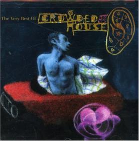 Crowded House - The Very Best Of