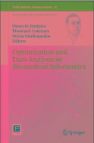 Optimization and Data Analysis in Biomedical Informatics