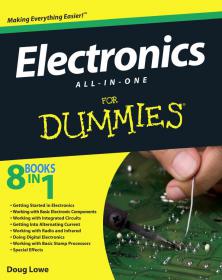 Electronics All-In-One Desk Reference For Dummies 8 Books in 1