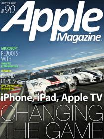 AppleMagazine - iPhone iPad and Apple TV are Changing the GAME (19 July 2013)
