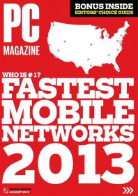 PC Magazine - The Fastest Mobile Networks in 2013 Who is the Best (August 2013)