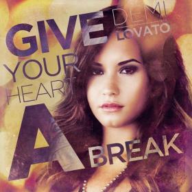 Demi Lovato - Give Your Heart A Break [Music Video] 1080p [Sbyky]