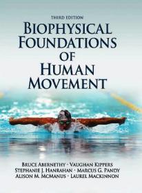 Biophysical Foundations of Human Movement (3rd Ed)(gnv64)