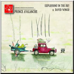 Explosions In The Sky And David Wingo - Prince Avalanche [OST @ 320] 2013