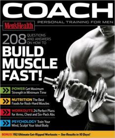 Coach Magazine - 208 Questions And Answers On How To Build Muscle Fast! + 192 Ultimate Get-Ripped Workouts (Issue 09, 2013)