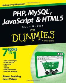 PHP, MySQL, JavaScript & HTML5 All-in-One For Dummies 7 Books in 1 Ebook