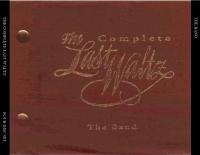 The Band - The Complete Last Waltz (1976)[4 Disc Set-2006]mp3@320-kawli