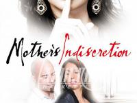 Forbidden Fruit - Mother Indiscretion 2013