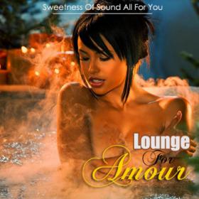 VA-Lounge For Amour (2013)