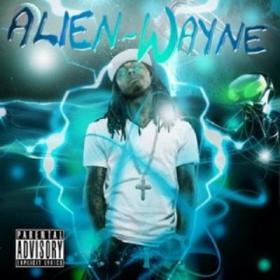 Lil Wayne - Alien (2013)