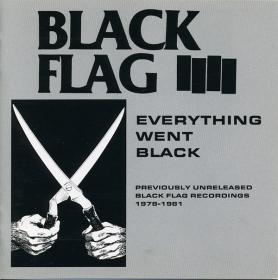 Black Flag - Everything Went Black (1983) [EAC-FLAC]