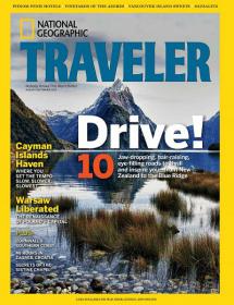 National Geographic Traveler USA - 10 Jaw-Dropping, Hair-Raising, Eye-Filling Roads To Thrill and Inspire You (August,September 2013)