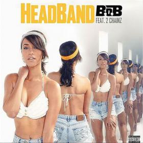 B o B Ft  2 Chainz - HeadBand [Explicit] 720p [Sbyky]