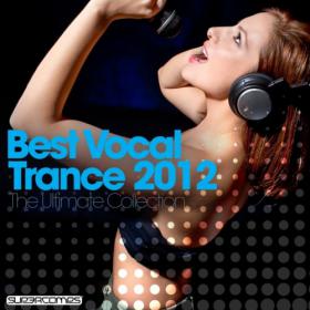 VA-Best Vocal Trance 2012 The Ultimate Collection-(SUPERS094)-WEB-2012