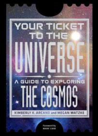 Your Ticket to the Universe - A Guide to Exploring the Cosmos (gnv64)