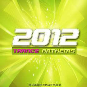 VA - 2012 Trance Anthems-2012-WEB