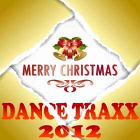 VA - Merry Christmas Dance Traxx 2012 (Xmas Essentials Ultimate Trance Anthems)-2012
