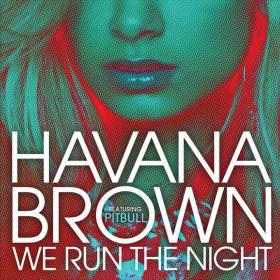 Havana Brown Ft  Pitbull - We Run The Night [Explicit] 720p [Sbyky] MP4