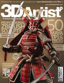3D Artist - 50 MAYA Tips and Tricks Plus Professional ZBrush Sculpts (Issue 58, 2013)