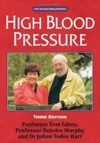 High Blood Pressure The 'At Your Fingertips' Guide