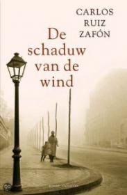 Carlos Ruiz Zafon - De schaduw van de wind. NL Ebook (ePub). DMT