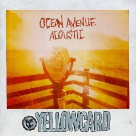 Yellowcard - Ocean Avenue Acoustic 2013 Alternative 320kbps CBR MP3 [VX] [P2PDL]