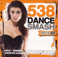 V A  - 538 Dance Smash 2013 Vol 3 DutchReleaseTeam