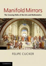 Manifold Mirrors - The Crossing Paths of the Arts and Mathematics (gnv64)