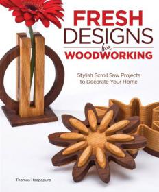 Fresh Designs for Woodworking - Stylish Scroll Saw Projects to Decorate Your Home -Mantesh