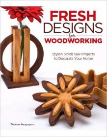 Fresh Designs for Woodworking - Stylish Scroll Saw Projects to Decorate Your Home