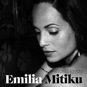 Emilia Mitiku-2013-I Belong To You