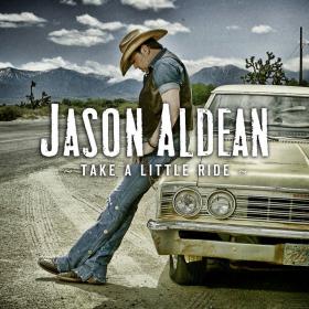 Jason Aldean - Take A Little Ride [Music Video] 1080p [Sbyky]