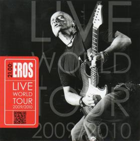 Eros Ramazzotti - Live World Tour 2009