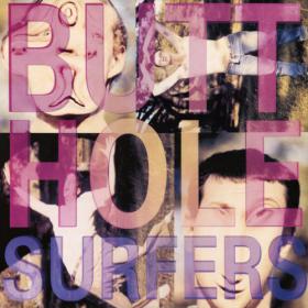 Butthole Surfers - Pioughd (1991) [EAC-FLAC]