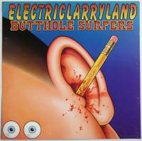 Butthole Surfers - Electriclarryland (1996) [EAC-FLAC]