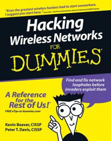 Hacking Wireless Networks For Dummies - Become a cyber-hero - know the common wireless weaknesses