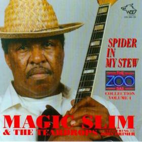 Magic Slim Spider in My Stew Zoo Bar Collection Vol 4(blues)[re up](flac)[rogercc][h33t] - Copy