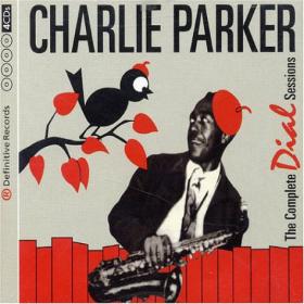 Charlie Parker The Complete Dial Recordings (jazz)(mp3@320)[rogercc][h33t]