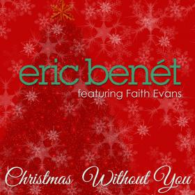 Christmas Without You (feat  Faith Evans) - Single