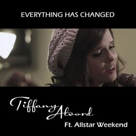 Everything Has Changed (feat  Allstar Weekend) - Single
