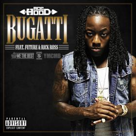 Bugatti (feat  Future & Rick Ross) - Single