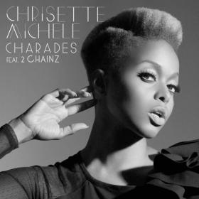 Charades (feat  2 Chainz) - Single